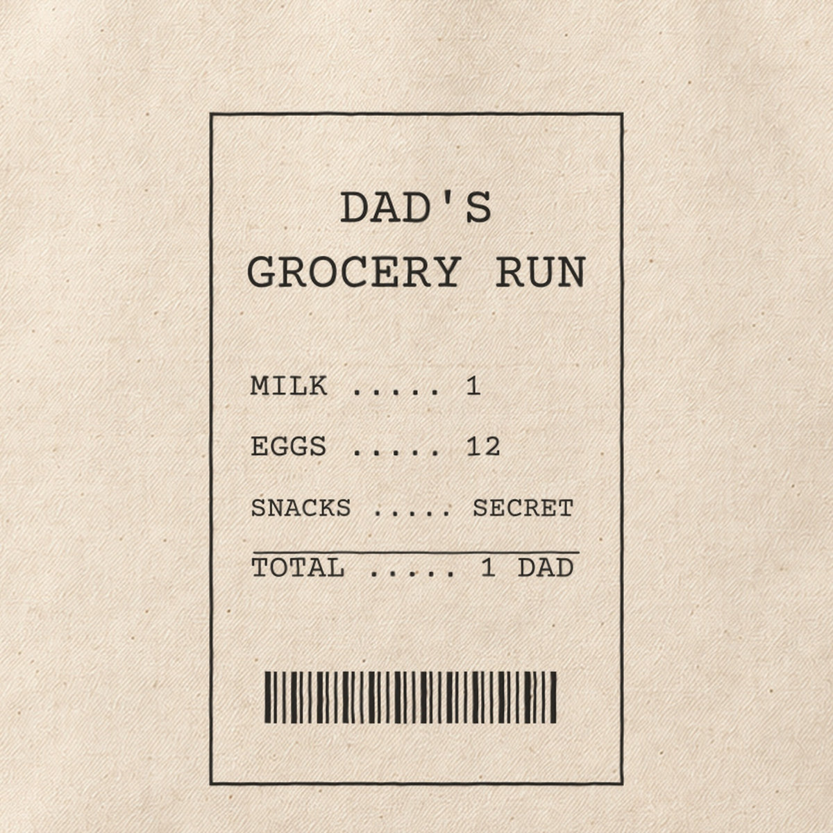 Close-up of the “DAD'S GROCERY RUN” print on cotton canvas.