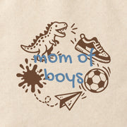 Close-up of the “mom of boys” print on cotton canvas.