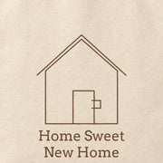 Close-up of the “Home Sweet New Home” print on cotton canvas.