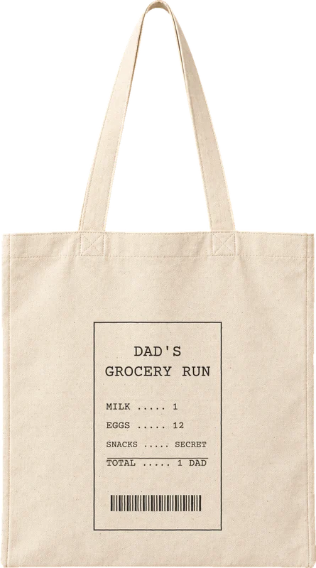 Natural canvas tote printed with DAD'S GROCERY RUN