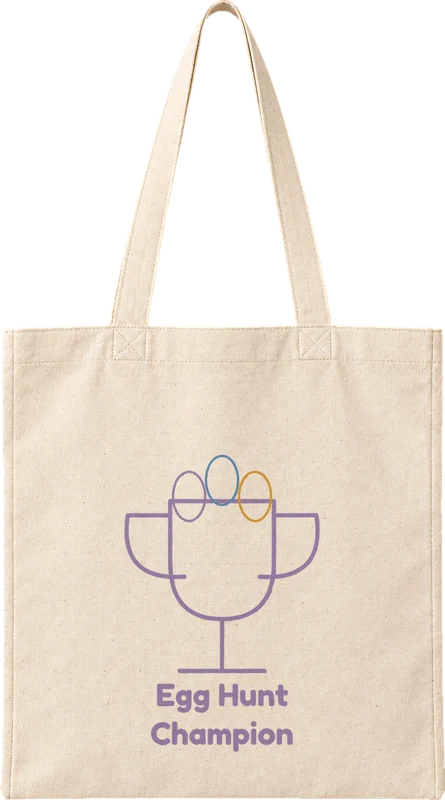 Natural canvas tote printed with Egg Hunt Champion